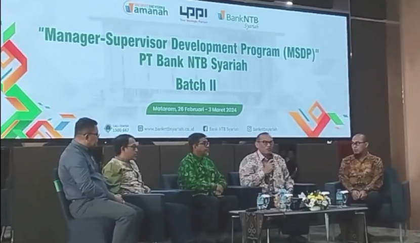 Manager-Supervisor Development Program (MSDP) Training Batch 2 NTB Syariah Bank